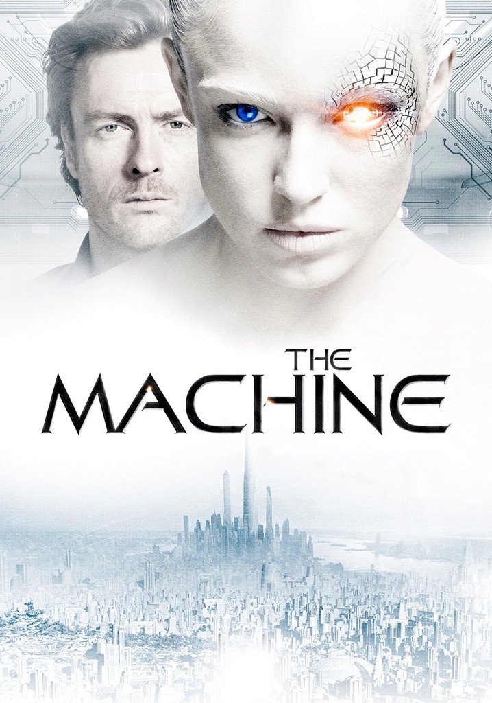 The Machine streaming where to watch movie online?